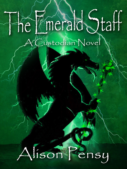 Cover image for The Emerald Staff (Custodian Novel # 2)